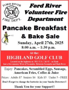 Ford River Fire Pancake Breakfast April 27, 2025.